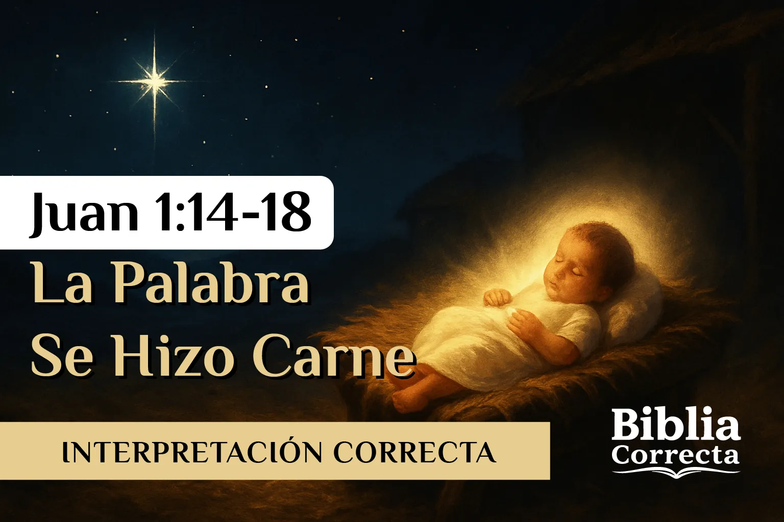 juan-1-14-18-la-palabra-se-hizo-carne.webp